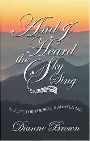 And I Heard the Sky Sing
