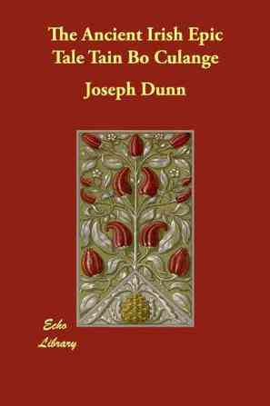 The Ancient Irish Epic Tale Tin B Clange