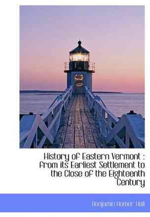History of Eastern Vermont