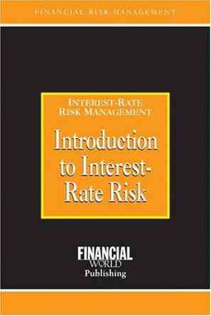 Introduction to Interest Risk